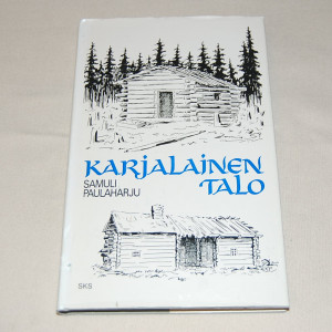 Samuli Paulaharju Karjalainen talo